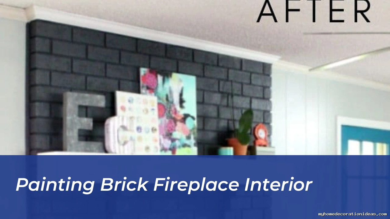 Painting Brick Fireplace Interior